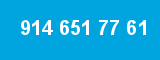 914 651 77 61